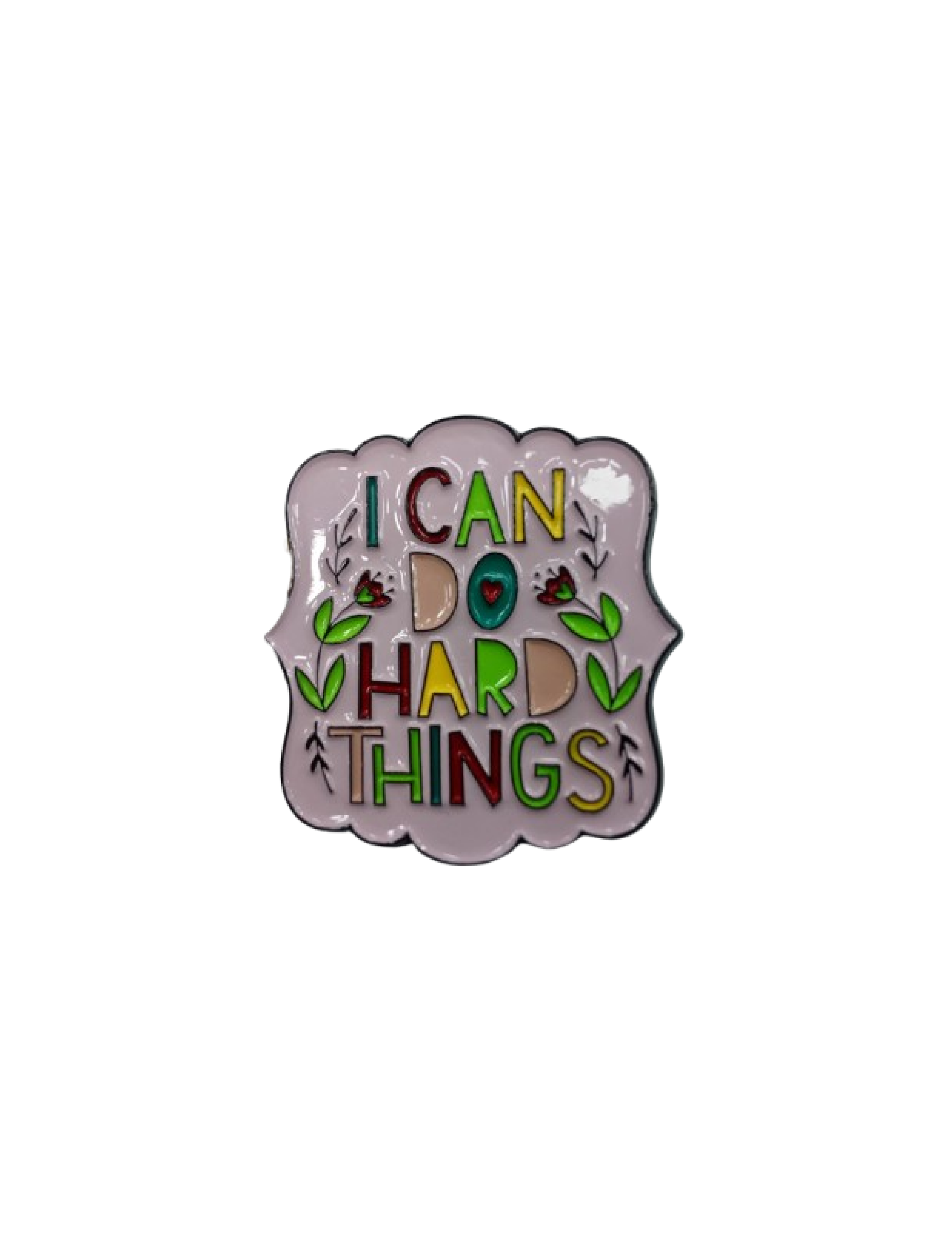 I can do hard things 