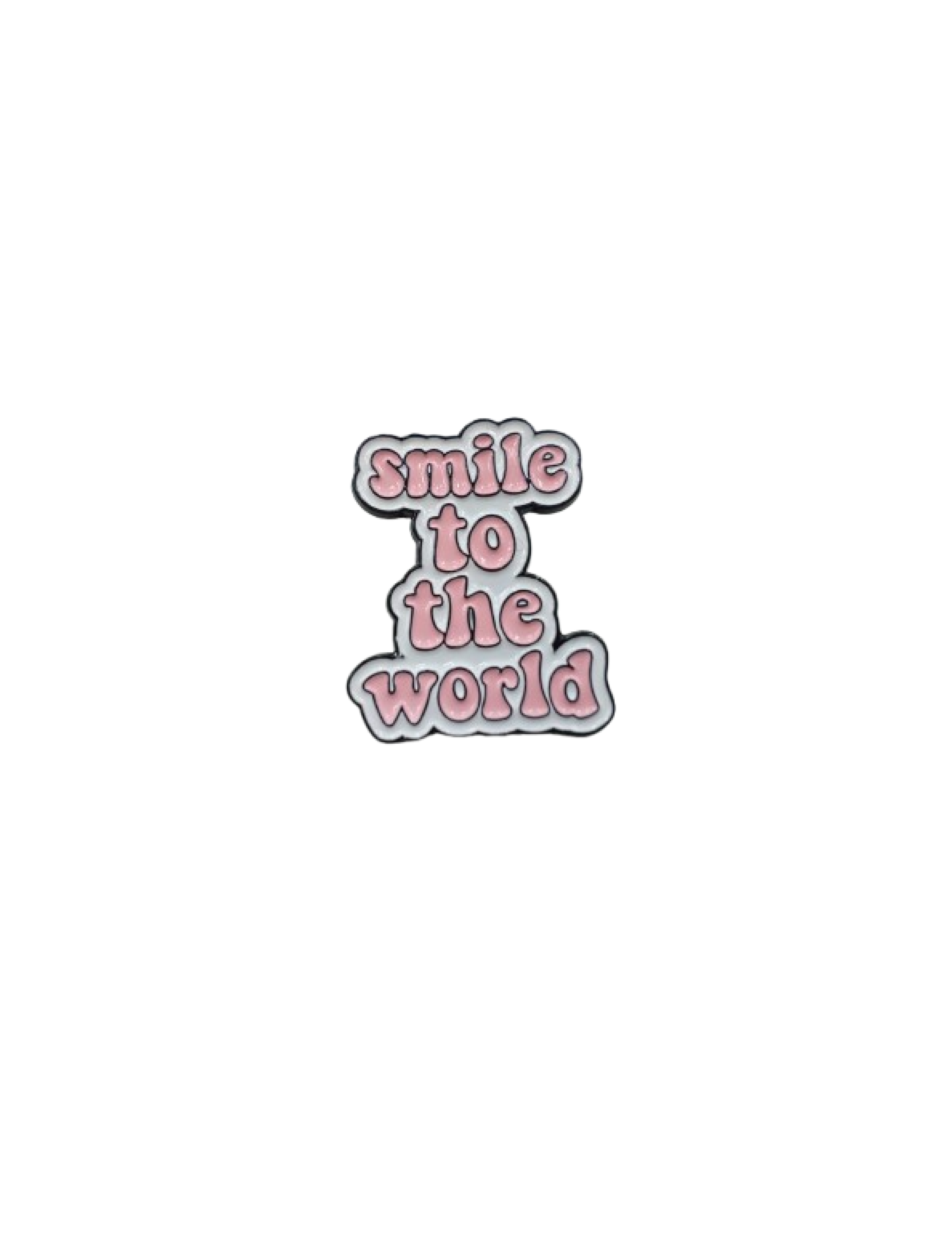 Smile to the world 