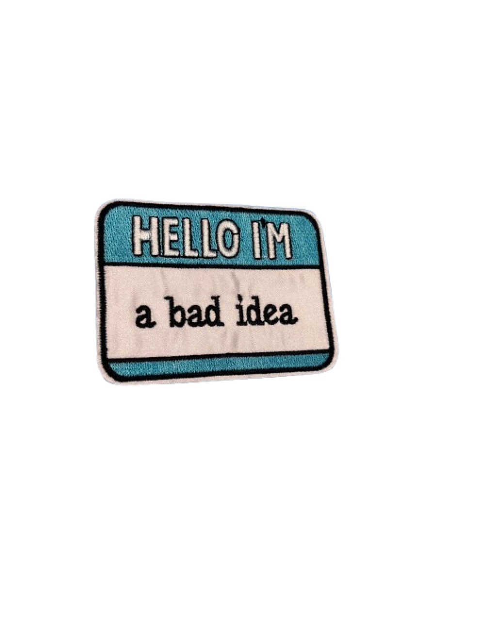 Hello IM a bad idea
