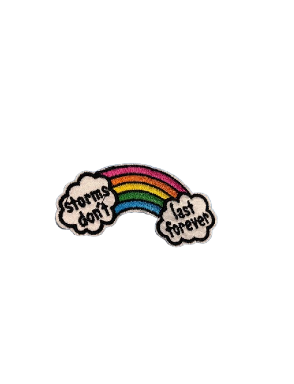 Storms don´t, last forever