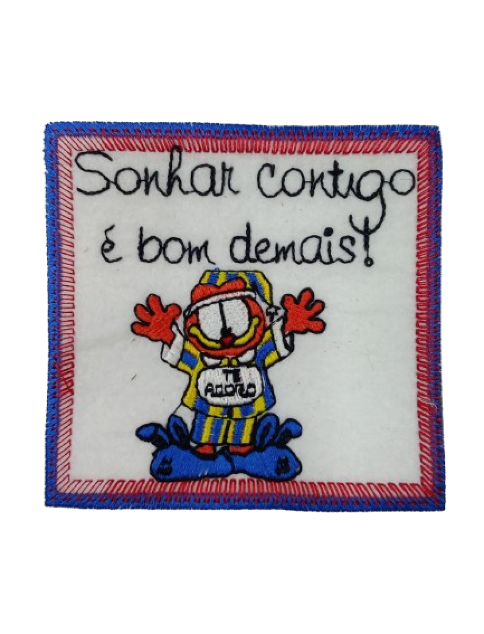 Sonhar contigo é bom demais!