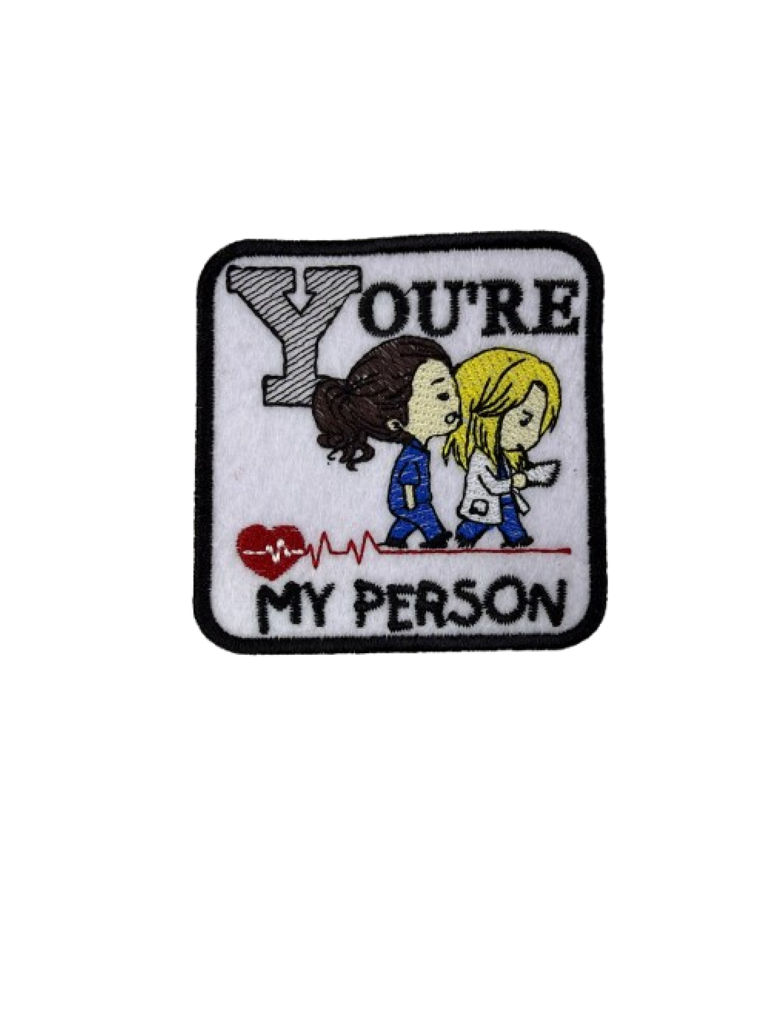 You`re my person