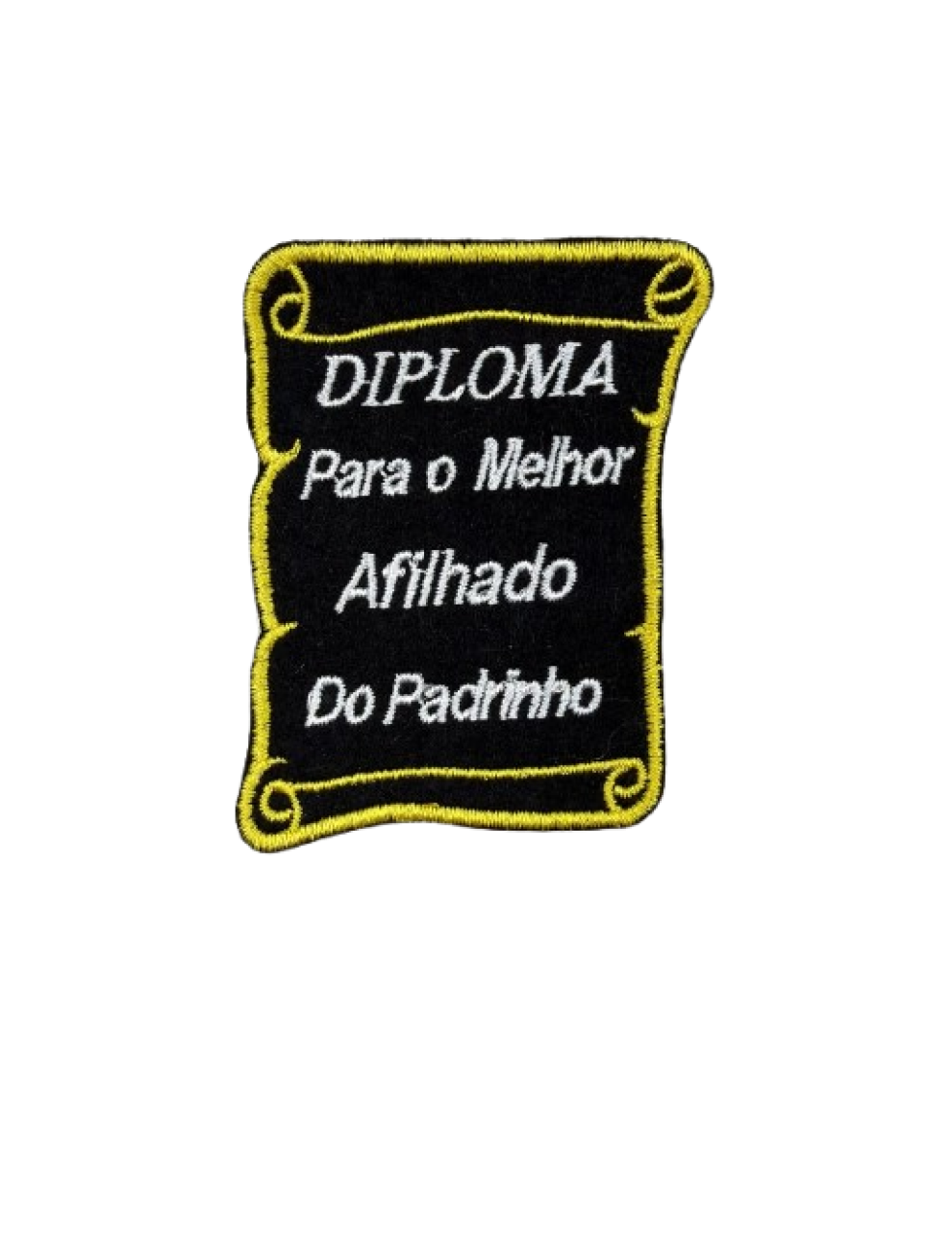 Diploma para o melhor afilhado...