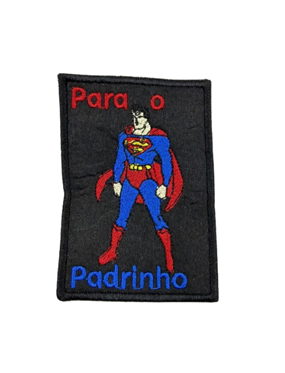 Para o super padrinho 