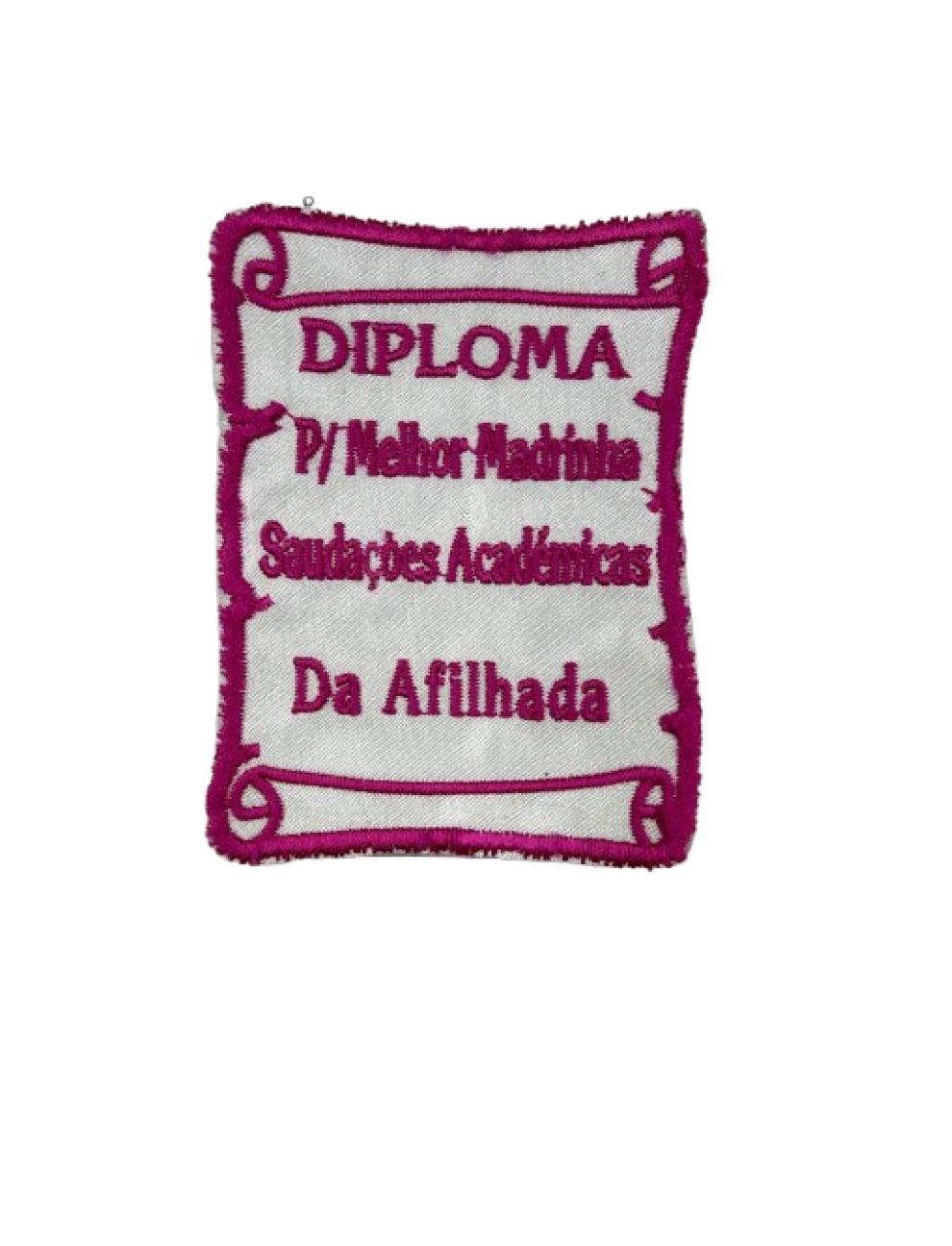 Diploma p/ melhor madrinha saudações académicas da afilhada 