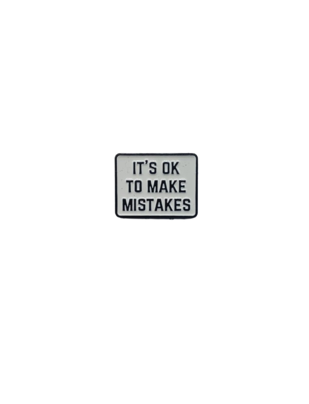 It's ok to make mistakes
