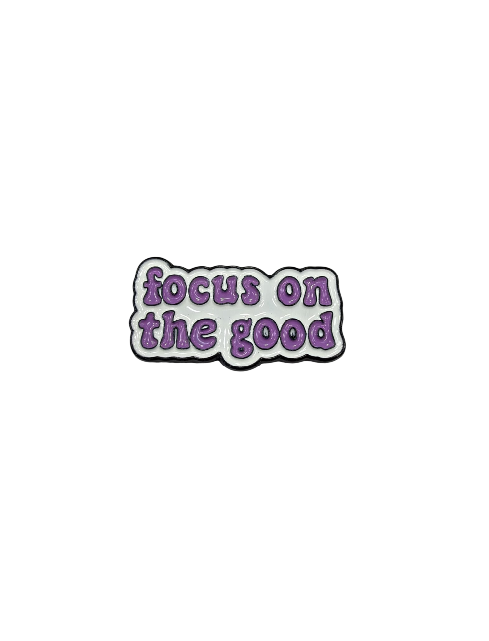 Focus on the good 