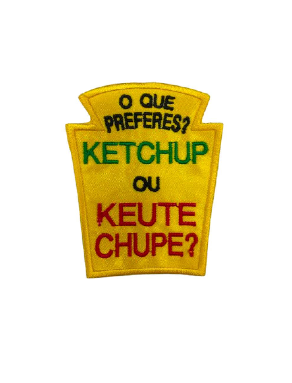 O que preferes? KETCHUP ou KEUTECHUPE?