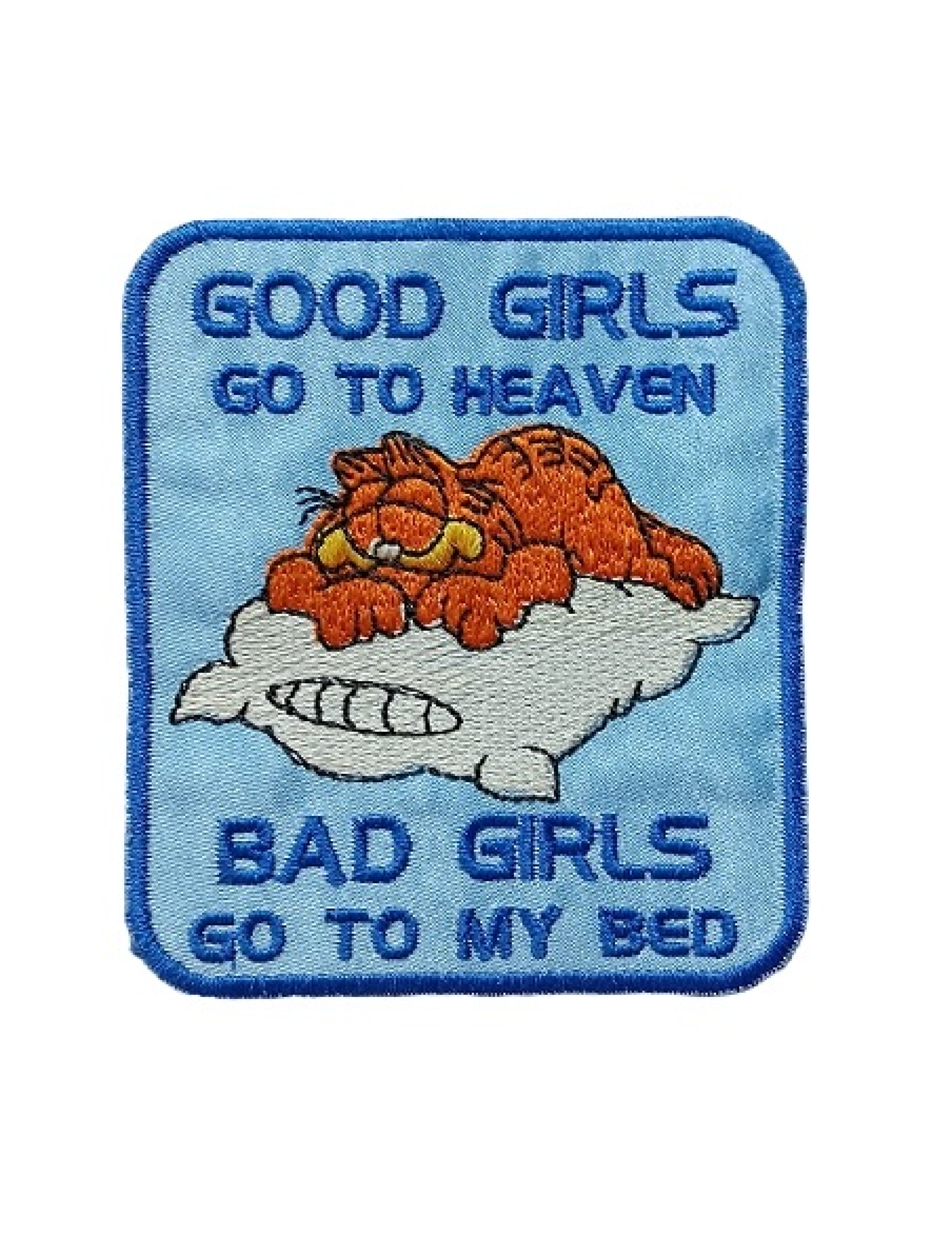 Good girls go to heaven...