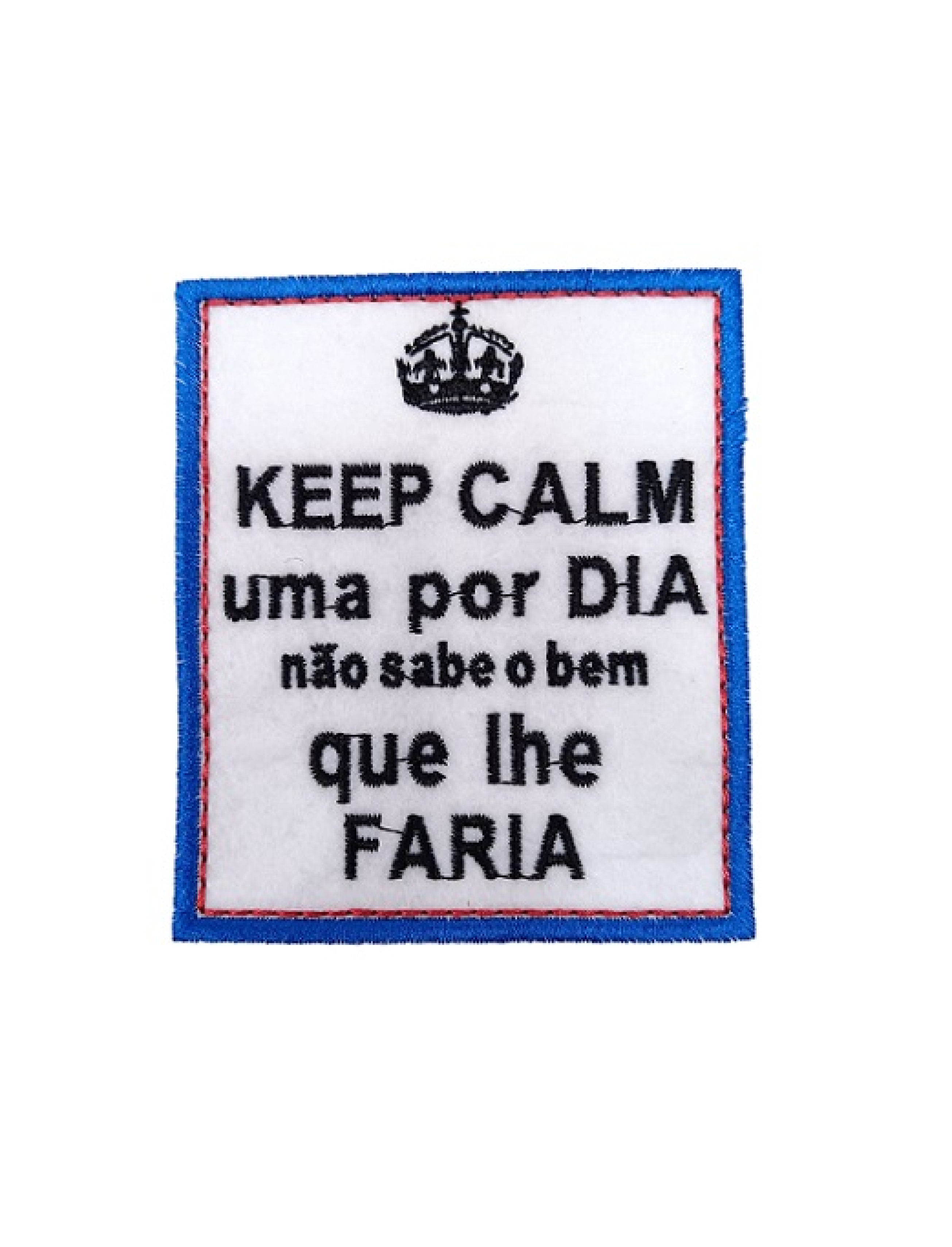 Keep Calm, uma por dia...