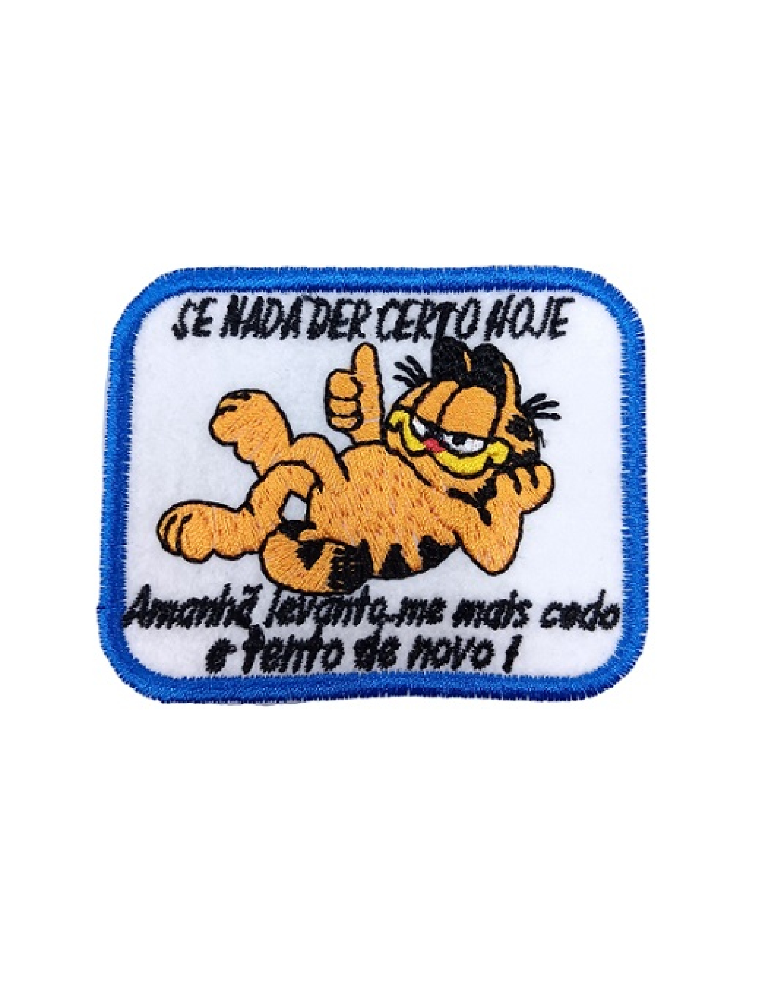 Se nada der certo hoje...