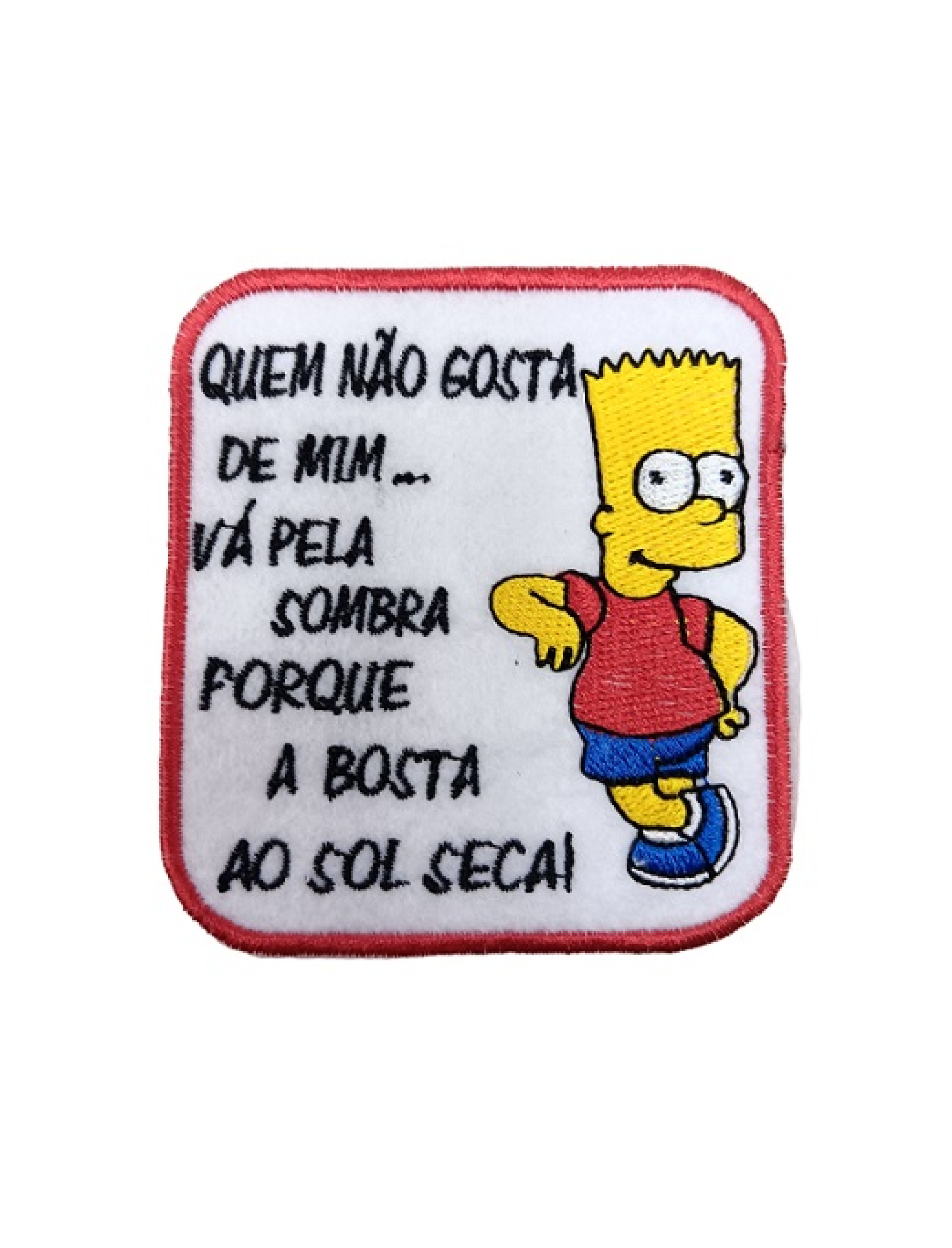 Quem não gosta de mim...