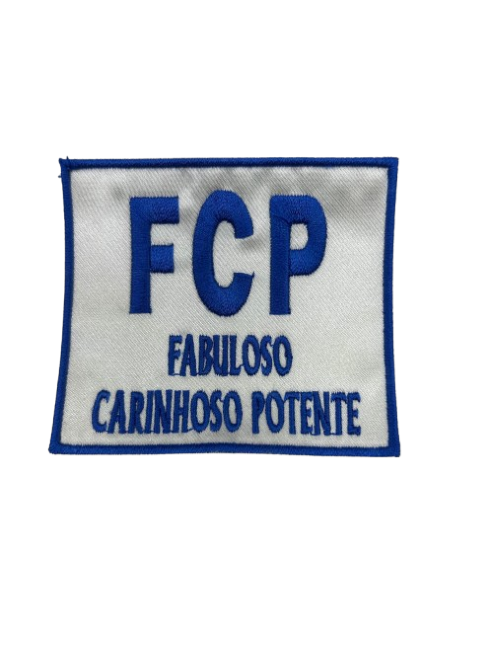FCP Fabuloso Carinhoso Potente