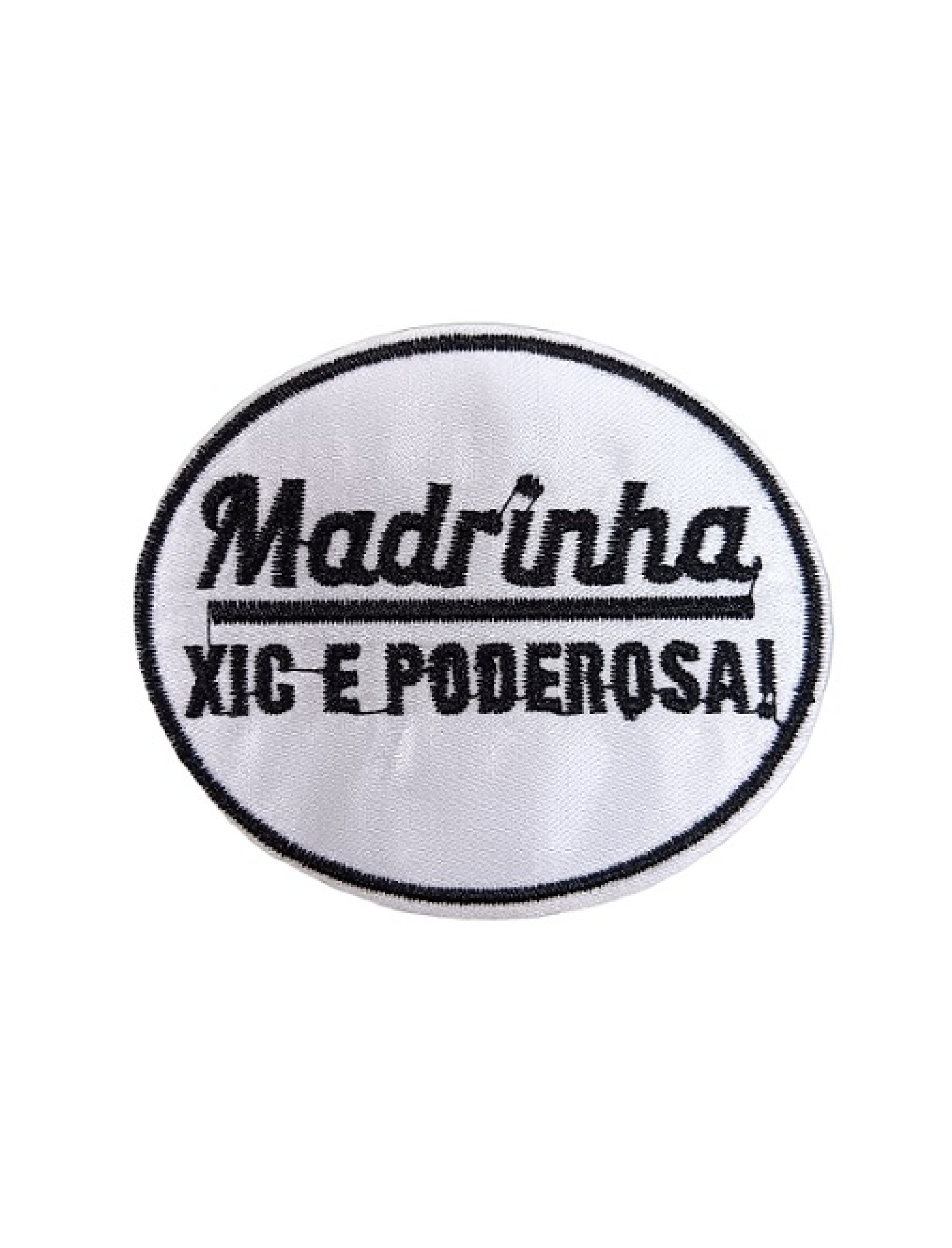 Madrinha Xic e Poderosa