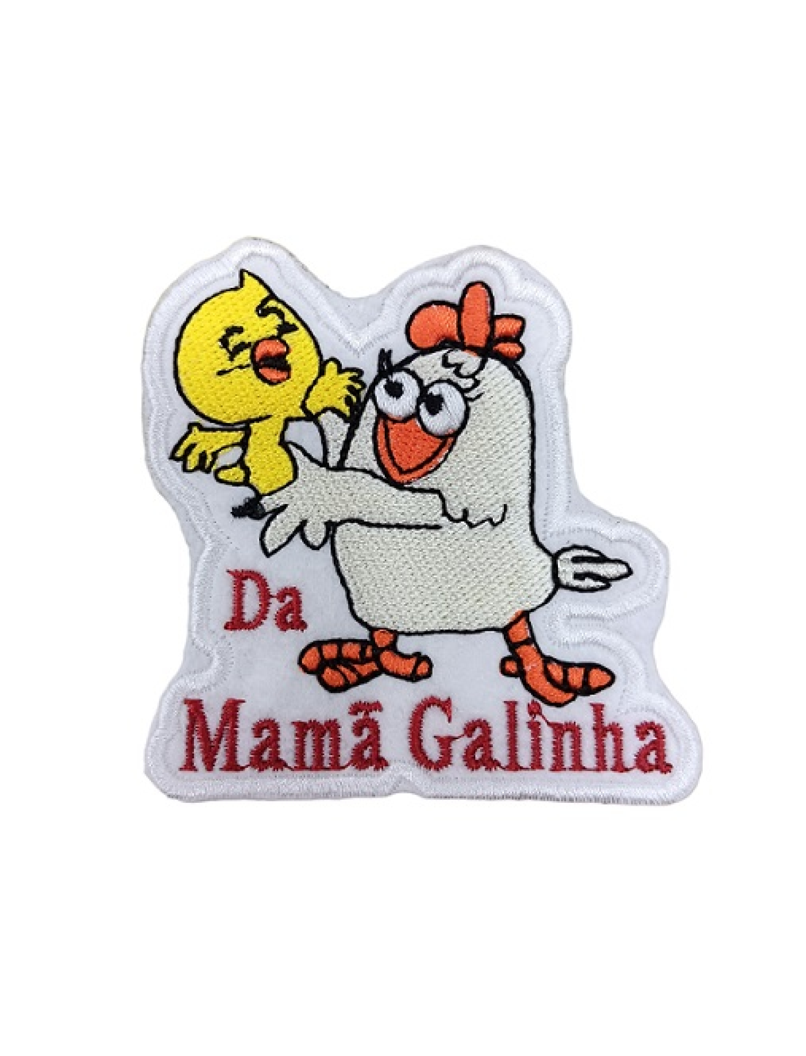 Da Mamã galinha