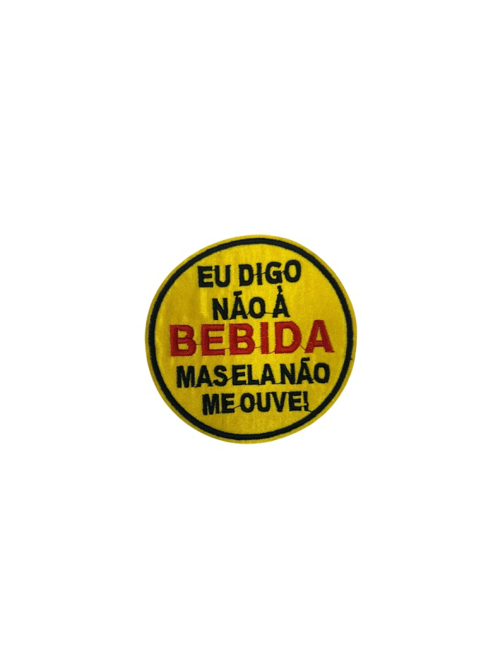 Eu digo não á bebida 
