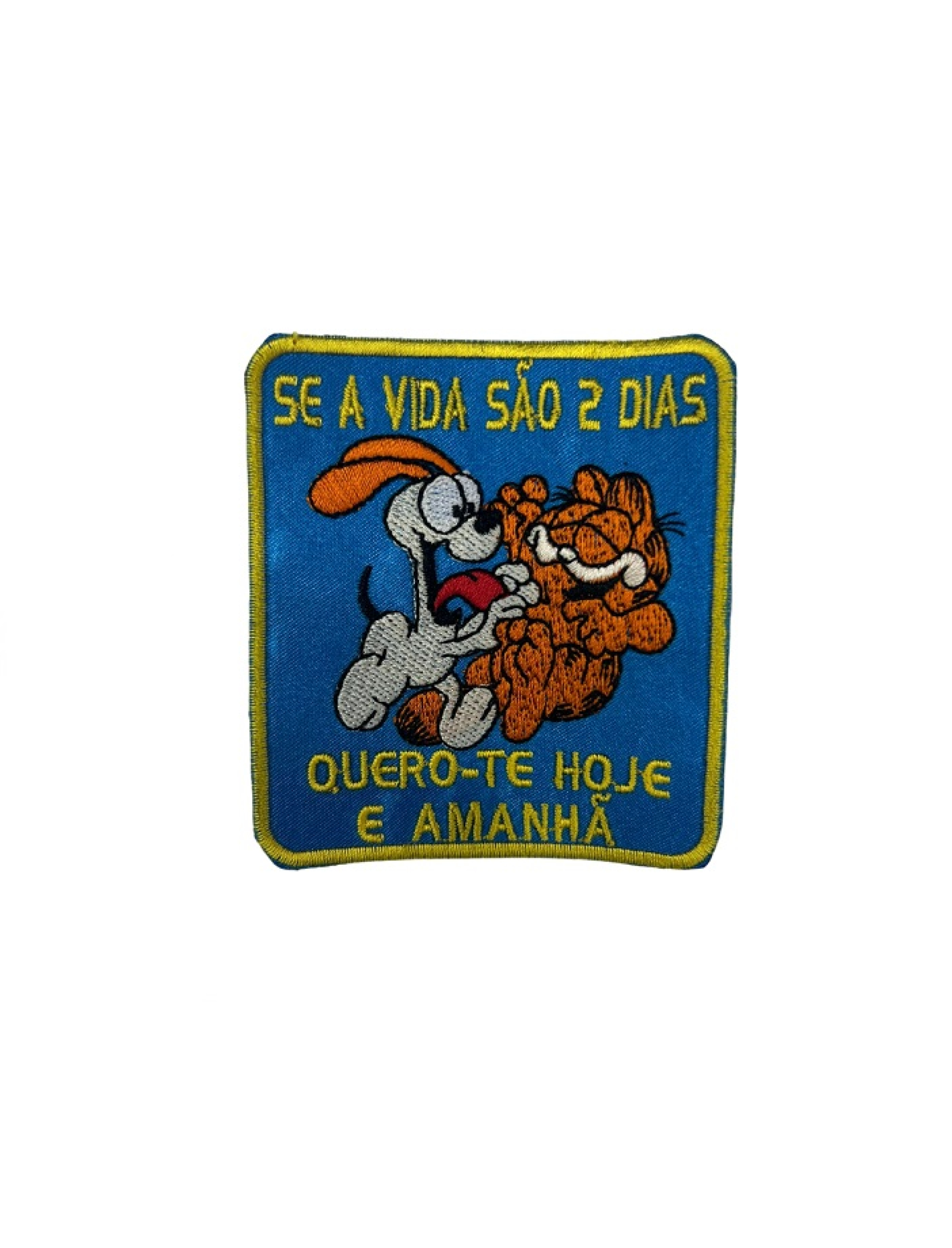 Se a vida são 2 dias quero-te hoje e amanhã 