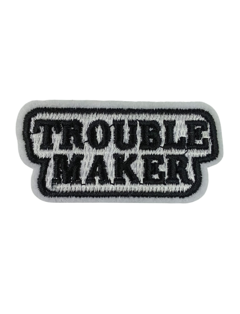Trouble maker